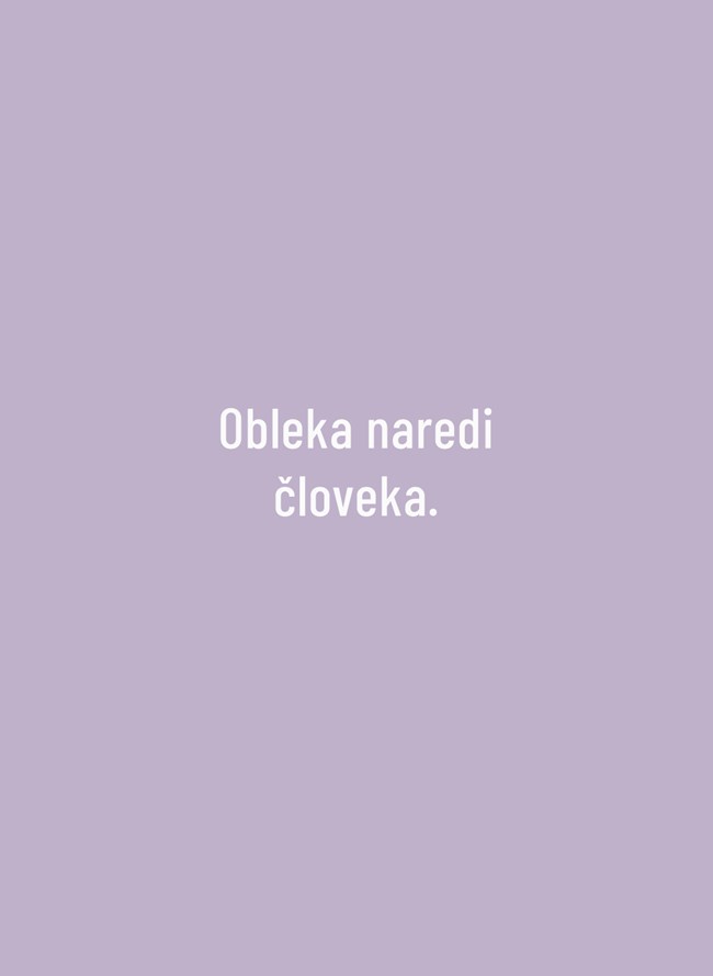 Obleka naredi človeka